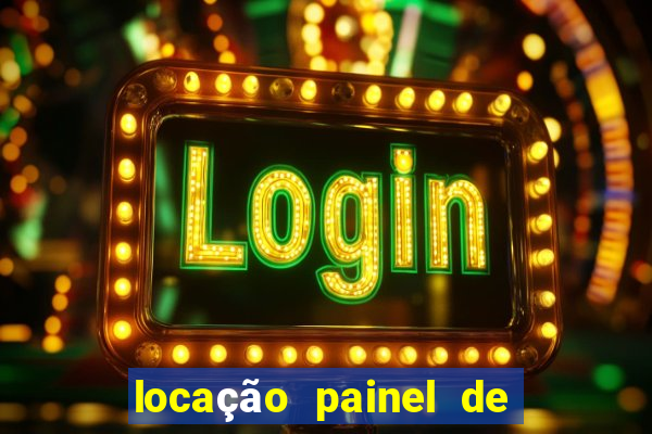 locação painel de led são paulo