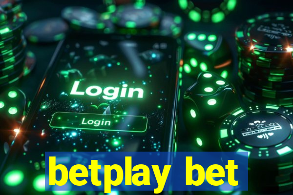 betplay bet