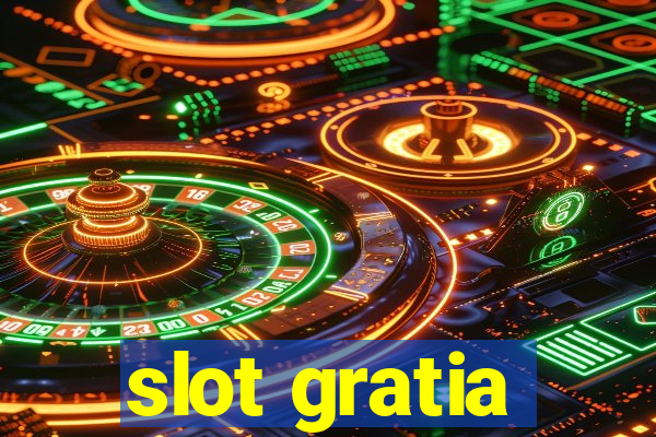 slot gratia