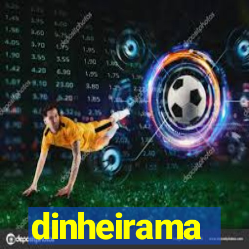 dinheirama