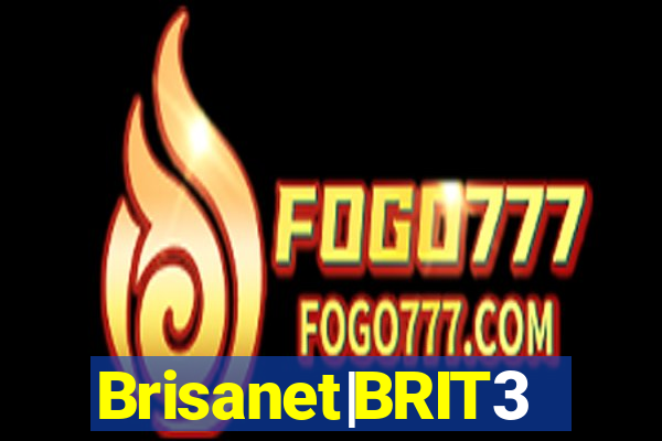 Brisanet|BRIT3