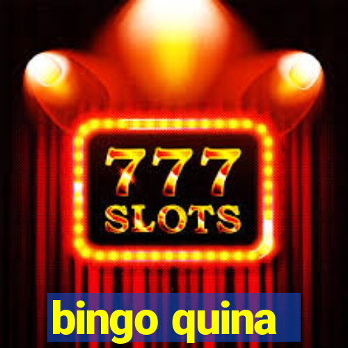 bingo quina