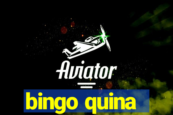 bingo quina