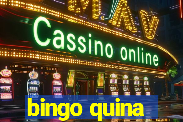 bingo quina