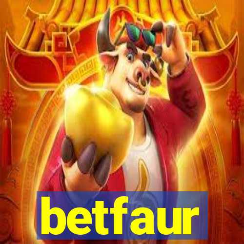 betfaur