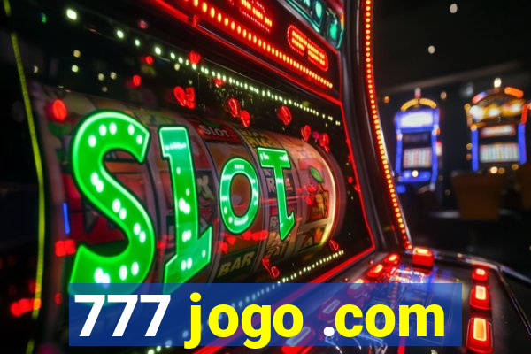 777 jogo .com