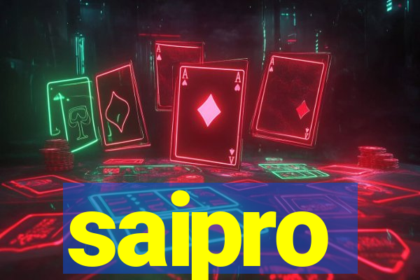 saipro