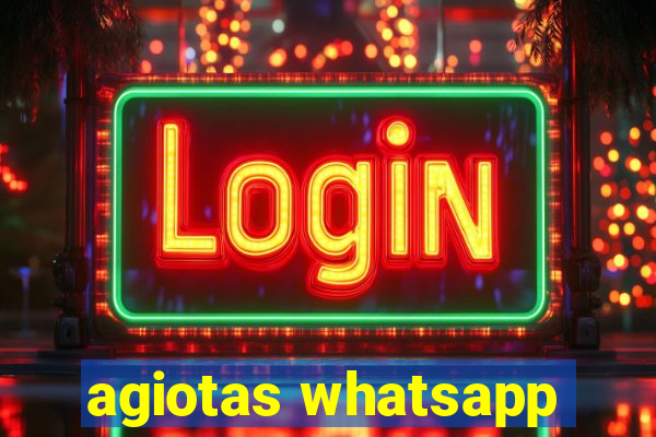 agiotas whatsapp