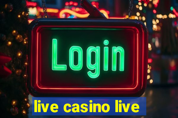 live casino live