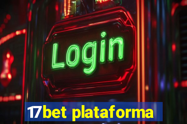 17bet plataforma