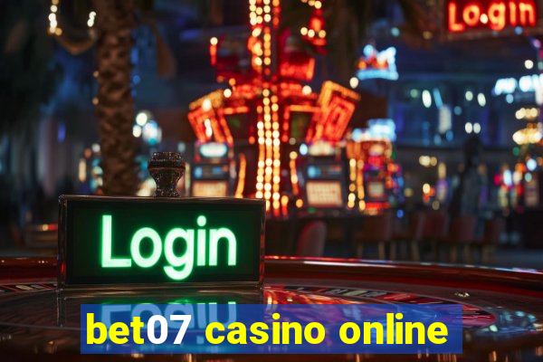 bet07 casino online