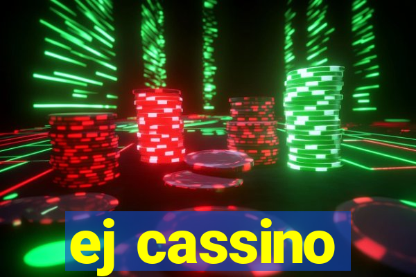 ej cassino