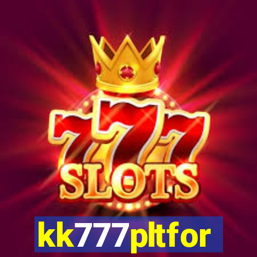 kk777pltfor