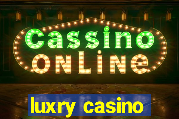 luxry casino