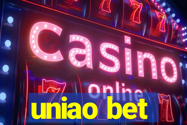 uniao bet