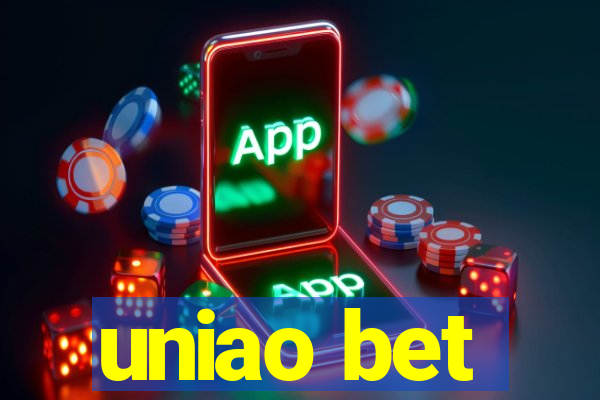 uniao bet