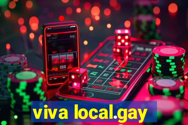 viva local.gay