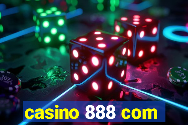 casino 888 com