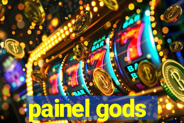 painel gods