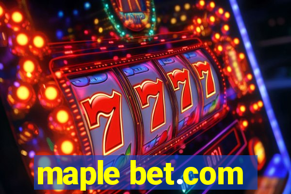 maple bet.com