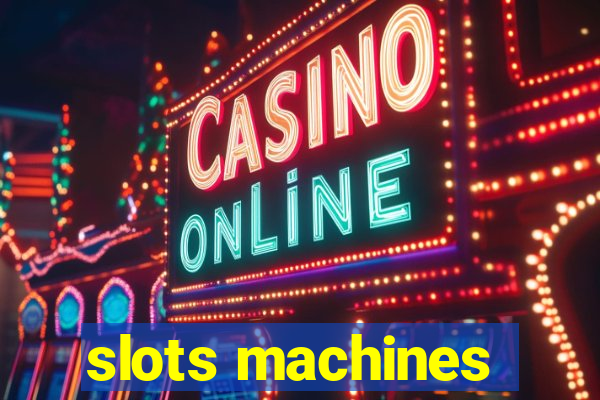 slots machines