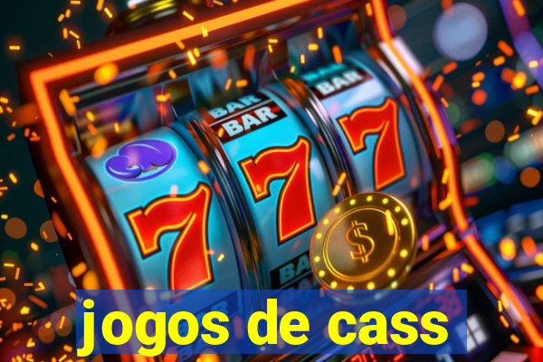 jogos de cass