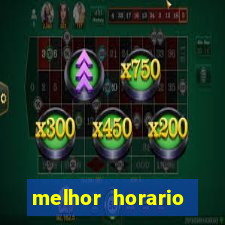 melhor horario jogar aviator