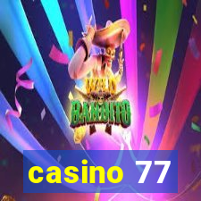 casino 77