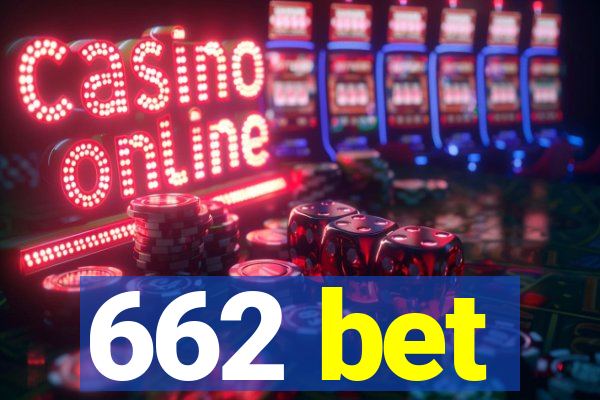 662 bet