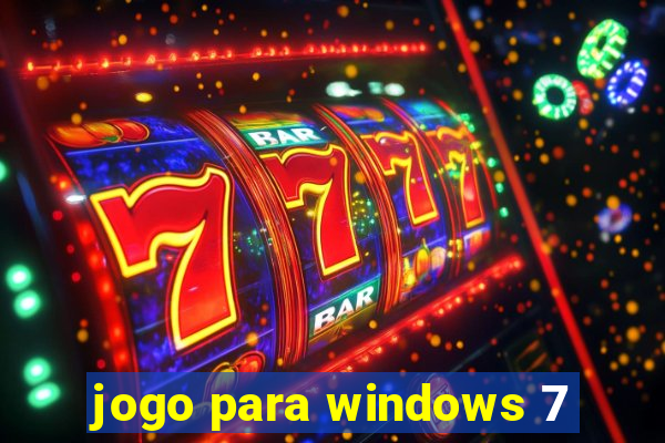 jogo para windows 7