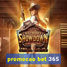 promocao bet 365