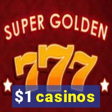 $1 casinos