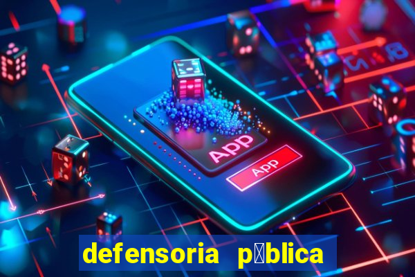 defensoria p煤blica em betim