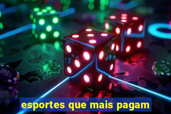 esportes que mais pagam