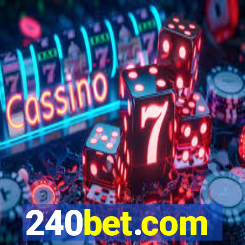 240bet.com