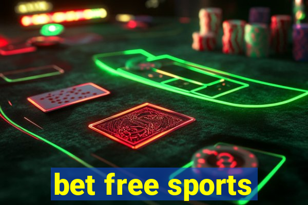 bet free sports