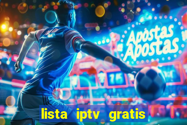 lista iptv gratis futebol ao vivo