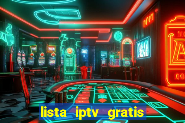 lista iptv gratis futebol ao vivo