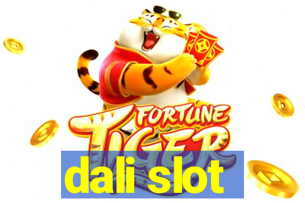 dali slot