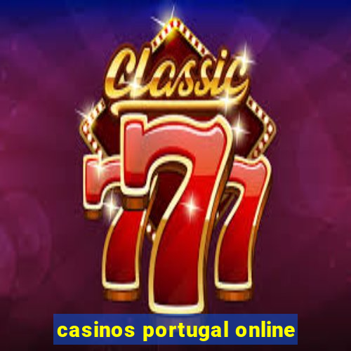 casinos portugal online