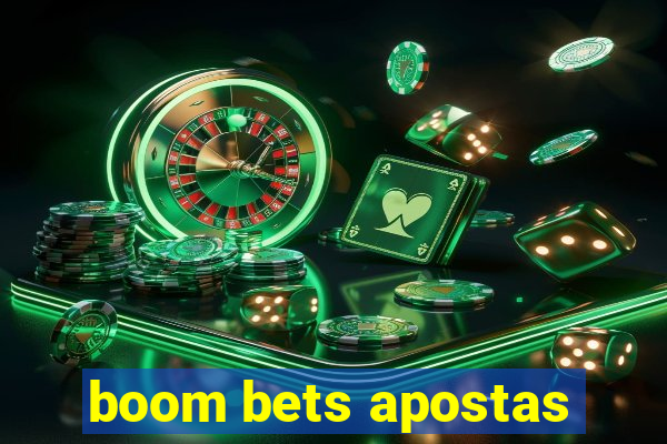 boom bets apostas