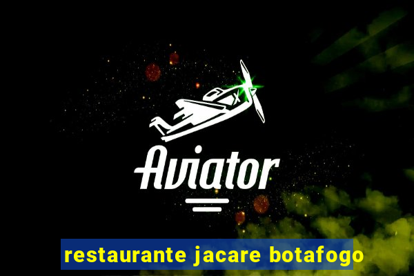 restaurante jacare botafogo