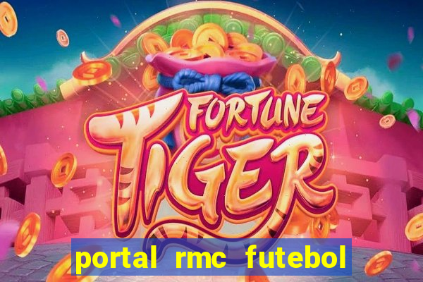 portal rmc futebol ao vivo