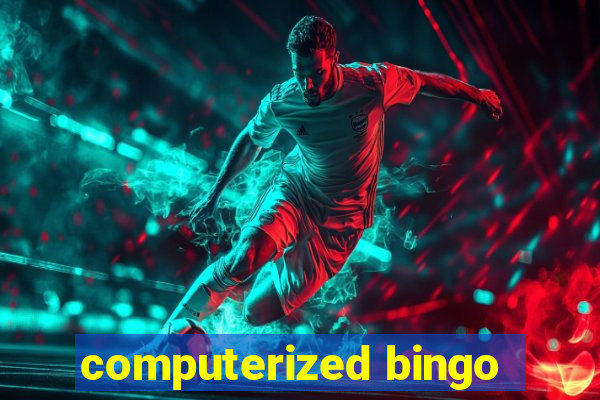 computerized bingo