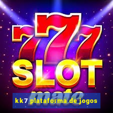 kk7 plataforma de jogos