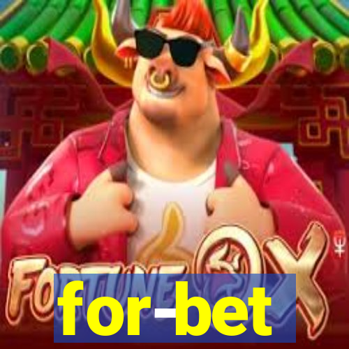 for-bet