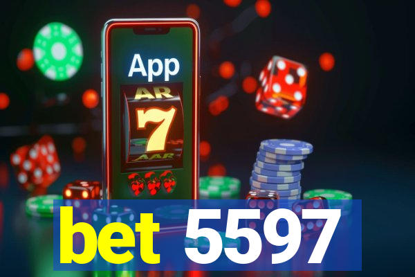 bet 5597