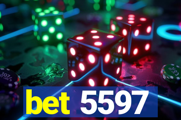 bet 5597