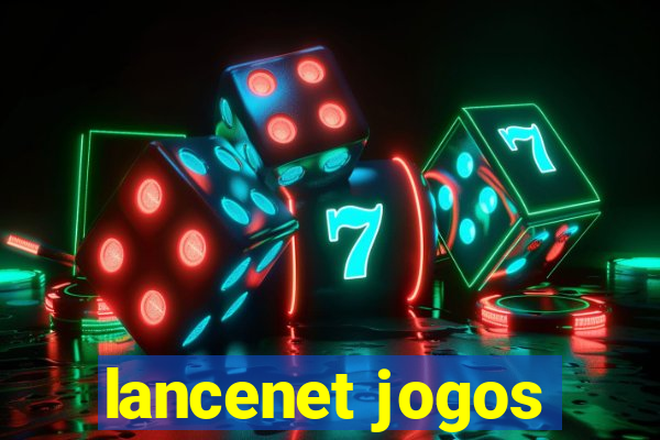 lancenet jogos