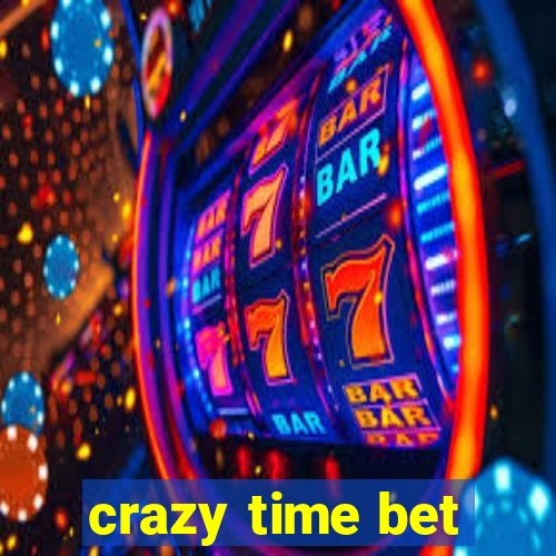 crazy time bet